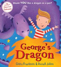 George's Dragon. Claire Freedman