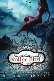 Das Schattenreich der Vampire 2: Ein Schattenreich voller Blut (Volume 2) (German Edition)