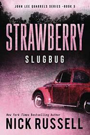Strawberry Slugbug (John Lee Quarrels)