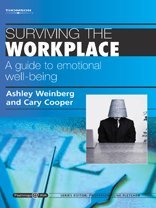 Surviving the Workplace: A Guide to Emotional Well-being (Psychology at Work)