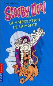 Scooby-Doo, numro 2 : Scooby-Doo et la Maldiction de la momie