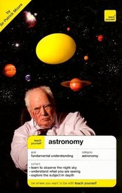 Teach Yourself Astronomy (Teach Yourself: Math & Science)