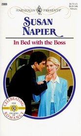 In Bed With The Boss (Harlequin Presents, No. 2009)