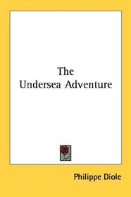 The Undersea Adventure