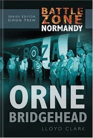 Orne Bridgehead (Battle Zone Normandy)