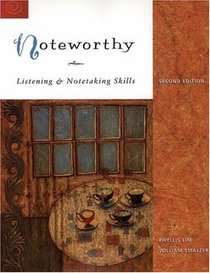 Noteworthy: Listening and Note Taking Skills
