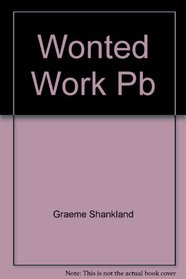 Wonted Work: A Guide to the Informal Economy