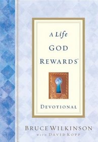 A Life God Rewards: Devotional