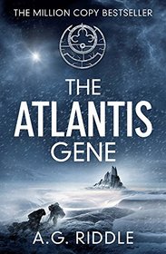 The Atlantis Gene (The Atlantis Trilogy)