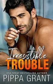 Irresistible Trouble (Copper Valley Fireballs)