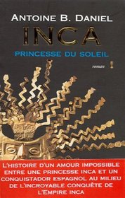 Inca, tome 1, La Princesse du soleil