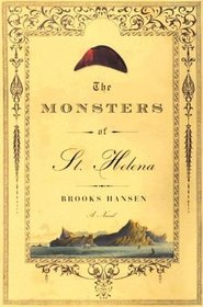 The Monsters of St. Helena