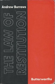 Burrows: The Law of Restitution