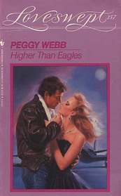Higher Than Eagles (Loveswept, No 357)