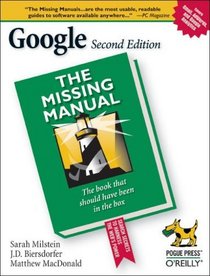 Google: The Missing Manual