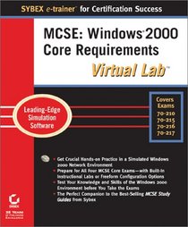 MCSE: Windows 2000 Core Requirements Virtual Lab