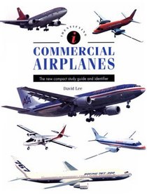 Commercial Airplanes: A New Compact Study Guide and Identifier (Identifying Guide Series)