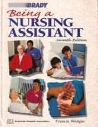 Being a Nursing Assistant (Being a Nursing Assistant, 7th ed)