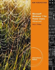 New Perspectives on Microsoft® Windows 7 for Power Users, International Edition