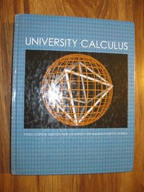 University Calculus (Custom Edition for Umass Lowell), 3rd Edition