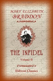 The Infidel: Volume 2