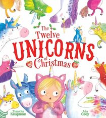 The Twelve Unicorns of Christmas