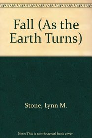 Fall (As the Earth Turns)