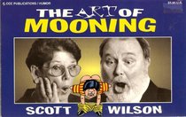 The Art of Mooning