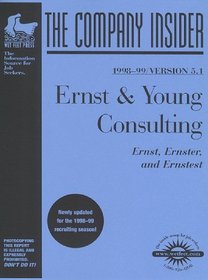 Ernst & Young Consulting: The WetFeet.com Insider Guide (Wetfoot.Com Insider Guide)