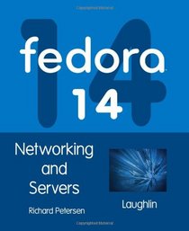 Fedora 14 Networking and Servers