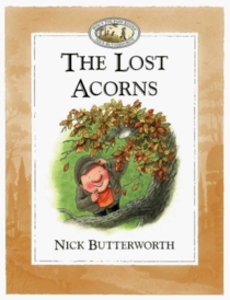 The Lost Acorns (Percy the Park Keeper)