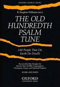 Old Hundredth Psalm Tune: Score and parts (3 trumpets, timpani, & organ)