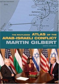 Atlas of the Arab Israeli Conflict (Routledge Historical Atlases)