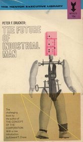 The Future of Industrial Man: a Conservative Approach