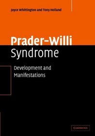 Prader-Willi Syndrome : Development and Manifestations