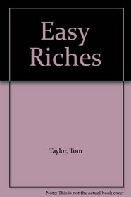 Easy Riches