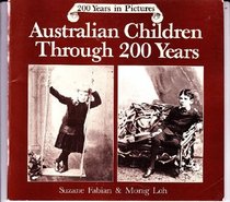 Australian Children Through 200 Years