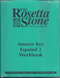 The Rosetta Stone Language Library (Quizzes & Tests Spanish I Answer Key)