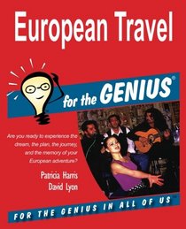 European Travel for the GENIUS