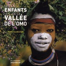Les enfants de la vallée de l'Omo (French Edition)