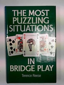 Most Puzzling Situations in Bridge Play