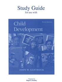 Student Study Guide for use with Child Development