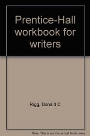 Prentice-Hall workbook for writers