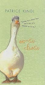 Goose Chase: A novel