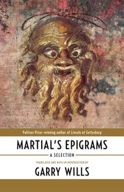 Martial's Epigrams: A Selection