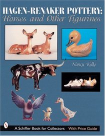 Hagen-Renaker Pottery : Horses and Other Figurines