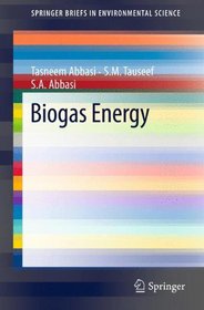 Biogas Energy (SpringerBriefs in Environmental Science)