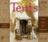 Past Tents: The Way We Camped