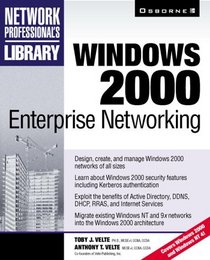 Windows 2000 Enterprise Networking (Network Professional's Library)
