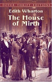 The House of Mirth (Dover Thrift Editions)